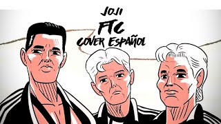 Joji  FTC Cover Español [upl. by Recha]