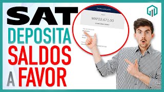 SAT DEPOSITA SALDOS A FAVOR DE LA DECLARACION ANUAL  ABRIL 2024 TUTORIAL [upl. by Ennyrb443]