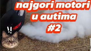 Najgori motori u autima 2dio [upl. by Ancel675]