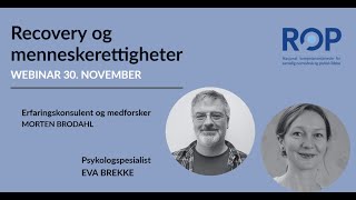 NKROPwebinar Recovery og menneskerettigheter [upl. by Athalee]