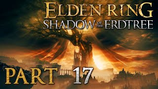 Elden Ring  Shadow of the Erdtree DLC Stream German  Part 17 [upl. by Noak897]