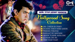 NonStop Heart Broken Bollywood Song  Hindi Sad Songs 2023  Bollywood Movie Songs [upl. by Deedahs]