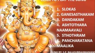 Sri Ganesh Pancharatna Maalika By SP Balasubrahmaniam I Full Audio Song Juke Box [upl. by Lindholm542]