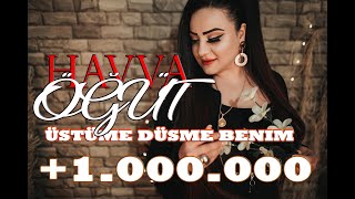 Havva Öğüt  Üstüme Düşme Benim [upl. by Haldan973]