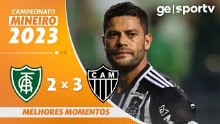 AMÉRICA 2 X 3 ATLÉTICO  MELHORES MOMENTOS  CAMPEONATO MINEIRO 2023  geglobo [upl. by Fiora]