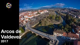 Arcos de Valdevez  Guerra e paz à beira do Vez [upl. by Rodrigo903]