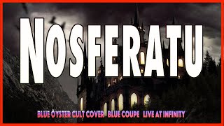 Nosferatu Blue Oyster Cult cover by Blue Coupe Infinity Hall Norfolk CT [upl. by Nalyac]