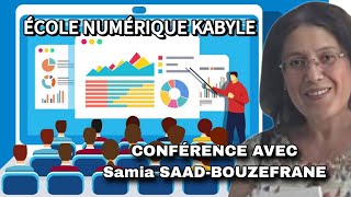 École Numérique Kabyle  Conférence de la Pr Samia SaadBouzefrane [upl. by Schroder]