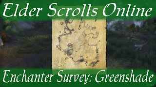 Enchanter Survey Greenshade Elder Scrolls Online [upl. by Merilyn958]