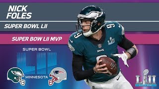 Nick Foles Historic Super Bowl MVP Performance  Eagles vs Patriots  Super Bowl LII Highlights [upl. by Edsel]