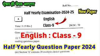 English Class 9 Half Yearly Question Paper 202425  Class 9 English Half Yearly Paper 2025 [upl. by Eniarral749]