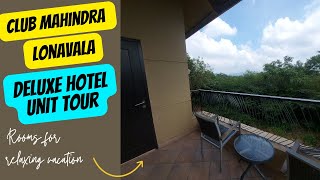 Club Mahindra Deluxe Hotel Unit Room Tour [upl. by Enniroc523]