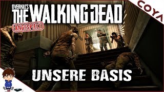 OVERKILLS THE WALKING DEAD • Die Basis Camp Anderson • OTWD Deutsch Gameplay German [upl. by Nyrhtak923]