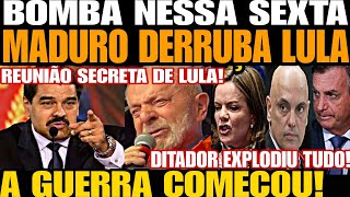 A GUERRA COMEÇ0U MADUR0 DERRUBA LULA DITADOR EXPLODIU TUDO REUNIÃO SECRETA DE LULA VAZOU E PT [upl. by Aerdnaid287]