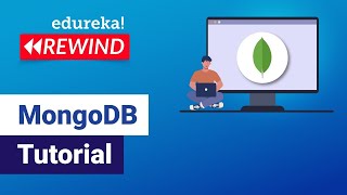 MongoDB Tutorial  Getting Started with MongoDB  MongoDB Training  Edureka  MongoDB Rewind  2 [upl. by Pul]