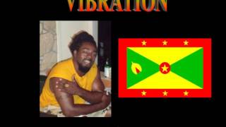 Vibration  Act Of Man Grenadian Music [upl. by Acalia540]