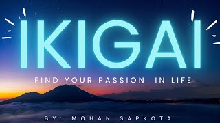 PASSION खोज्ने एक जापानी तरीका  Ikigai in Nepali  IKIGAI Summary  How to Find Passion in Nepali [upl. by Silvia76]