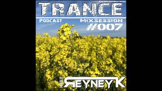 Trance 007 mixed by Reyney K [upl. by Ande]