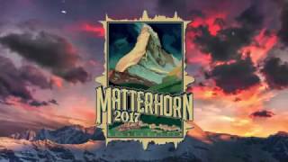 MATTERHORN 2017  BODYBANGERS [upl. by Annawt]