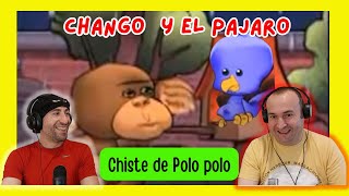 🇪🇸 Polo Polo quotEl pajaro y el Chango Monoquot Reaccion  Para partirse se risa 😆😆🔥🔥 🇲🇽 [upl. by Lletnohs779]