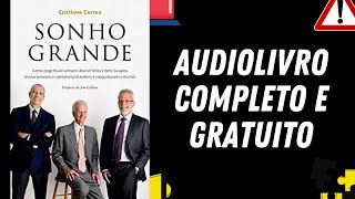 AUDIOLIVRO COMPLETO quotSonho Grandequot  Cristiane Correa [upl. by Morocco]