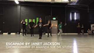 ESCAPADE by Janet Jackson  Choreography by Amanda Suk [upl. by Eirotal297]