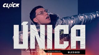 💎 BLESSD  👩 UNICA  VIDEO OFICIAL [upl. by Notyep]