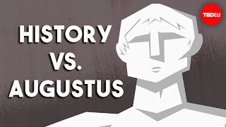 History vs Augustus  Peta Greenfield amp Alex Gendler [upl. by Hamirak]