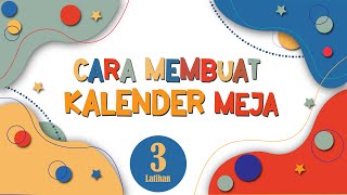 cara membuat kalender meja [upl. by Abehshtab42]