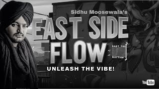 The East Side Flow Song🤔 Sidhu Moosewala Songs Slow and Reverb [upl. by Narib]