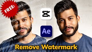 Free 2024How to Remove Watermark from Video with Capcut and After Effect [upl. by Meehahs]