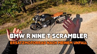 BMW R NineT Scrambler  Ersatzmotorrad nach dem Unfall [upl. by Hakan]