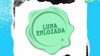 Luna Enlozada 04112024 [upl. by Beatrix]