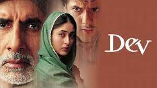 Dev 2004Hindi movie full reviews and best facts Amitabh BachchanFardeen KhanKareena Kapoor [upl. by Alcina681]