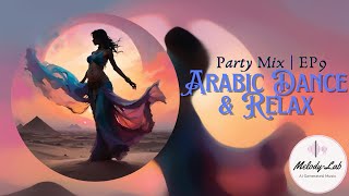 Arabic Chill Music  Mysterious Carpet Travel  Party Mix EP9 [upl. by Tnarb]