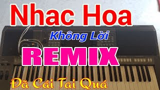 Nhạc Hoa Không Lời Remix LK Nhạc Sống Một Thời Thế Hệ 8x 9x Mê Lắm  Kara Ba Miền [upl. by Mode]