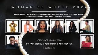 Woman Be Whole Womens Conference 2024 [upl. by Htepsle]