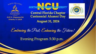 NCU  Central Florida Chapter Alumni Day  Evening Program  August 31 2024 [upl. by Annuahsal227]