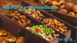 Vamos Salud Beneficios de las Nueces y Almendras [upl. by Ming]