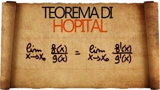 Teorema di Hopital  Spiegazione ed esempi di applicazione [upl. by Selie980]