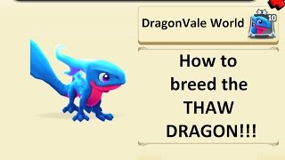 Breeding the Thaw dragon in DragonVale World [upl. by Eloisa]