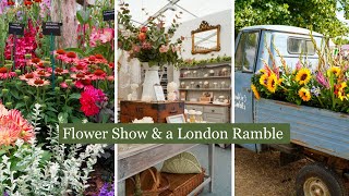 London flower show amp a ramble Lots of Summer garden inspiration [upl. by Ettinger]