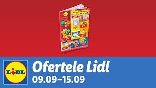 Ofertele saptamanii la Lidl • 9  15 Septembrie 2024 [upl. by Deenya]