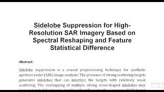 Sidelobe Suppression for High Resolution SAR Imagery Based on Spectral Reshaping and Feature Statist [upl. by Zaria298]