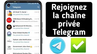 Comment Rejoindre Un Groupe Telegram Privé  100 Facile [upl. by Yentruocal291]