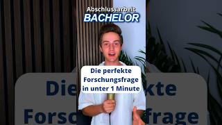 Forschungsfrage Bachelorthesis student studium bachelorarbeit [upl. by Anyl]