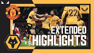 Wolves win at Old Trafford  Manchester United 01 Wolves  Extended Highlights [upl. by Dever]