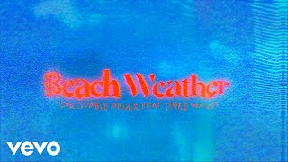 Beach Weather  Unlovable Lyric Video ft Pale Waves [upl. by Enajyram]