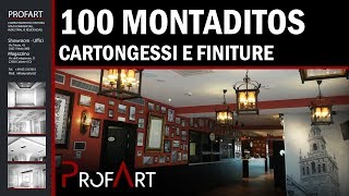 Profart srl  Cartongessi e finiture  Cantiere 100 Montaditos in Arosio Co [upl. by Nybor]