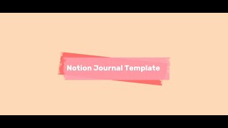 Complete Notion Journal Setup  Goals Reflection and Gratitude  Free Template [upl. by Nowahs]